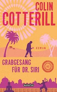 Grabgesang für Dr. Siri - Colin Cotterill - E-Book