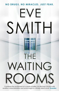 The Waiting Rooms - Eve Smith - E-Book