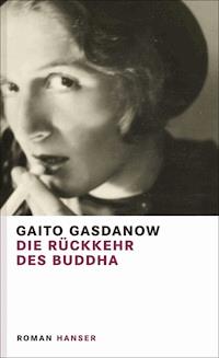 Die Rückkehr des Buddha - Gaito Gasdanow - E-Book