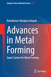 Advances in Metal Forming - Rahulkumar Shivajirao Hingole - E-Book