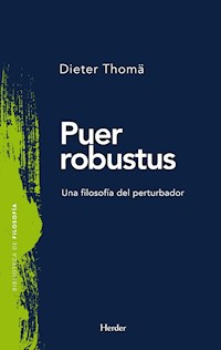 Puer robustus - Dieter Thoma - E-Book