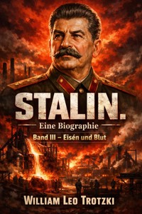 Stalin. Eine Biographie Band II - Leo Trotzki - E-Book