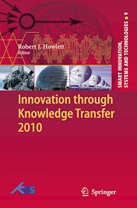 Innovation through Knowledge Transfer 2010 -  - E-Book