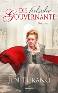 Die falsche Gouvernante - Jen Turano - E-Book