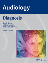 AUDIOLOGY Diagnosis - Ross J. Roeser - E-Book