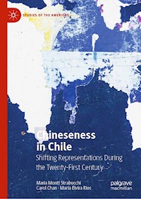 Chineseness in Chile - Maria Montt Strabucchi - E-Book