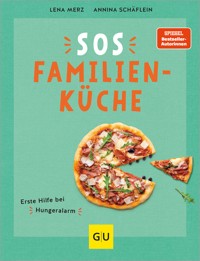 SOS Familienküche - Lena Merz - E-Book