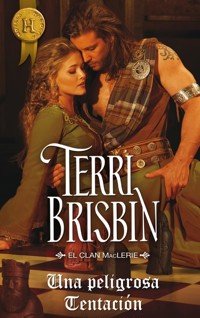 Una peligrosa tentación - Terri Brisbin - E-Book