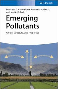 Emerging Pollutants - Francisco G. Calvo-Flores - E-Book