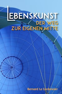 Lebenskunst - Bernd Schuster - E-Book