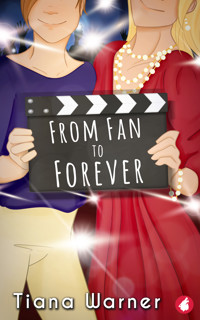 From Fan to Forever - Tiana Warner - E-Book