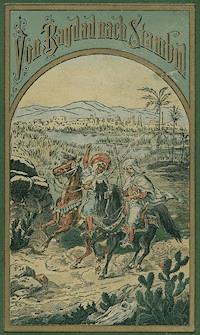 Von Bagdad nach Stambul - Karl May - E-Book
