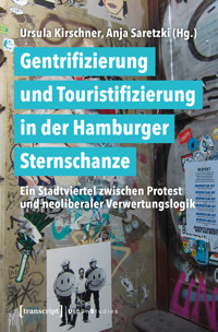 Gentrifizierung und Touristifizierung in der Hamburger Sternschanze -  - E-Book