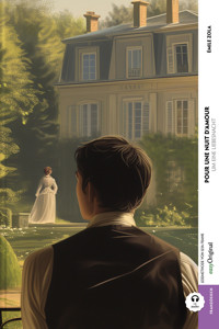 Pour une nuit d’amour / Um eine Liebesnacht (mit Audio) - Émile Zola - E-Book
