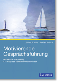 Motivierende Gesprächsführung - William R. Miller - E-Book