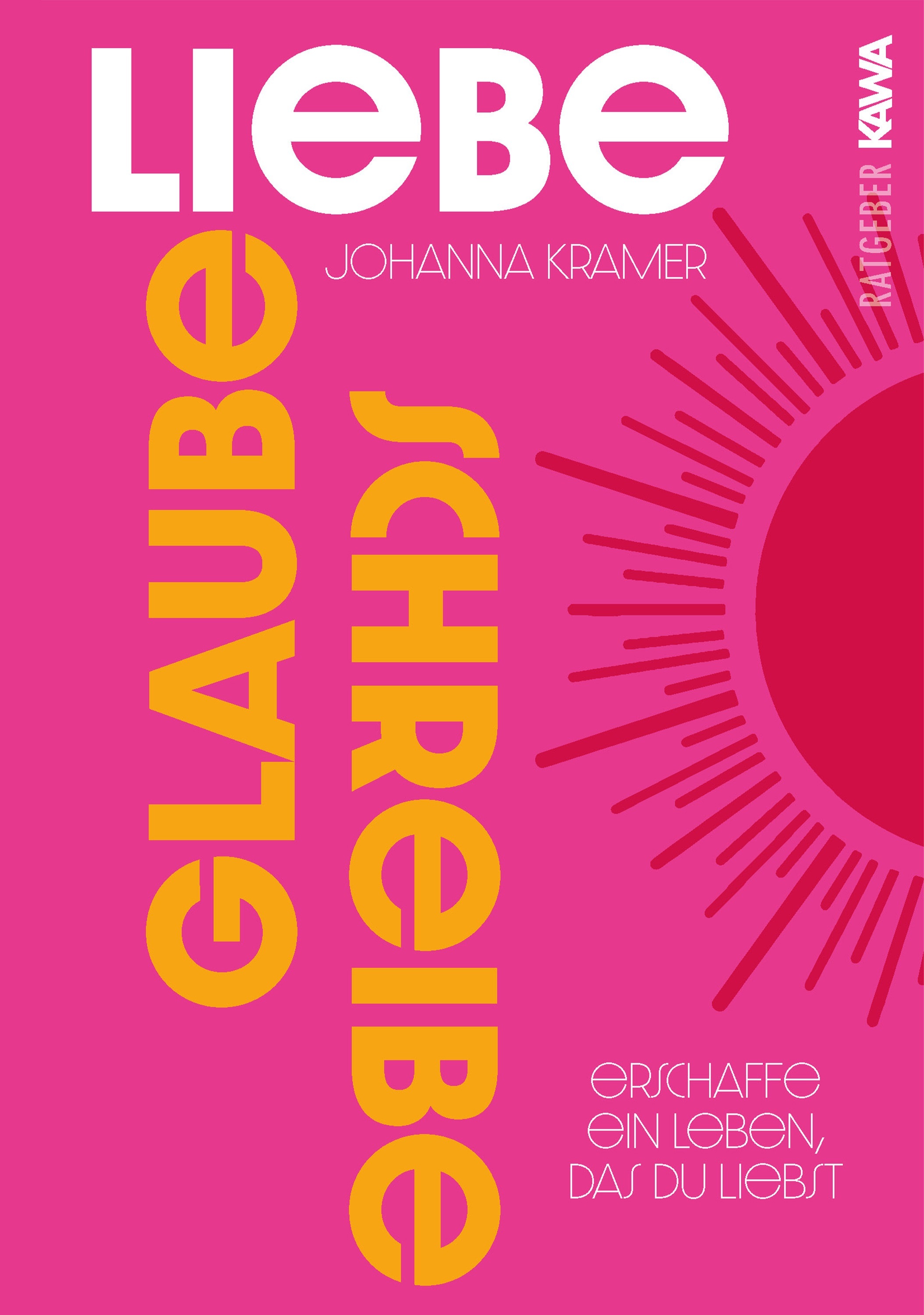 Glaube, Liebe, Schreibe - Johanna Kramer - E-Book + Hörbuch