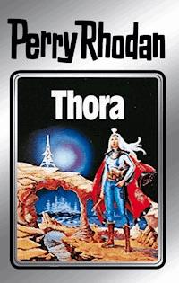 Perry Rhodan 10: Thora (Silberband) - Kurt Mahr - E-Book