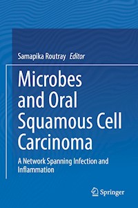 Microbes and Oral Squamous Cell Carcinoma -  - E-Book