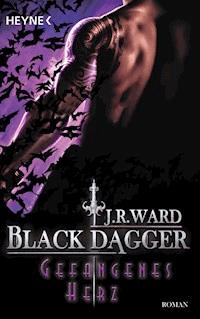 Gefangenes Herz - J. R. Ward - E-Book