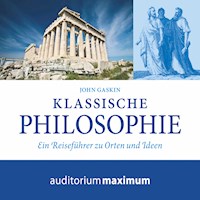 Klassische Philosophie (Ungekürzt) - John Gaskin - Hörbuch