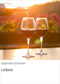 Leben - Gabriele Sommer - E-Book