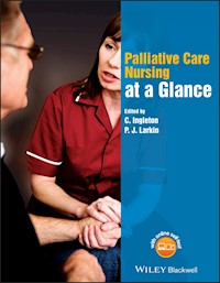 Palliative Care Nursing at a Glance - - E-Book