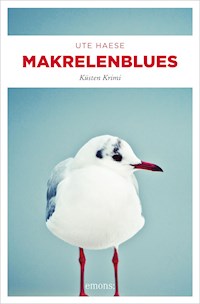 Makrelenblues - Ute Haese - E-Book