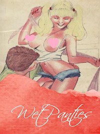 Wet Panties - George Willson - E-Book