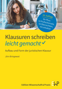 Klausuren schreiben – leicht gemacht - Jörn Bringewat - E-Book