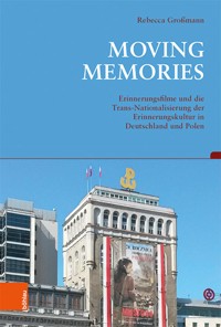 Moving Memories - Rebecca Großmann - E-Book