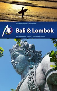 Bali & Lombok Reiseführer Michael Müller Verlag - Susanne Beigott - E-Book
