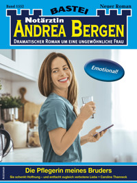 Notärztin Andrea Bergen 1552 - Caroline Thanneck - E-Book