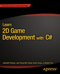 Learn 2D Game Development with C# - Kelvin Sung - E-Book
