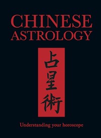 Chinese Astrology - James Trapp - E-Book