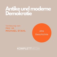 Antike und moderne Demokratie - Michael Stahl - E-Book + Hörbuch