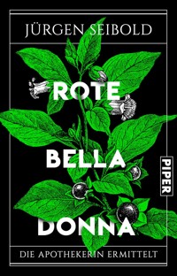 Rote Belladonna - Jürgen Seibold - E-Book