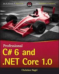 Professional C# 6 and .NET Core 1.0 - Christian Nagel - E-Book