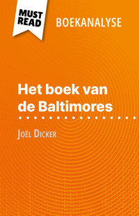 Het boek van de Baltimores van Joël Dicker (Boekanalyse) - Éléonore Quinaux - E-Book