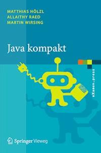 Java kompakt - Matthias Hölzl - E-Book