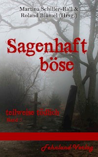 Sagenhaft Böse -  - E-Book