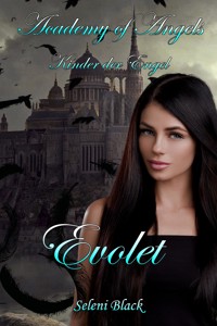 Kinder der Engel: Evolet - Seleni Black - E-Book