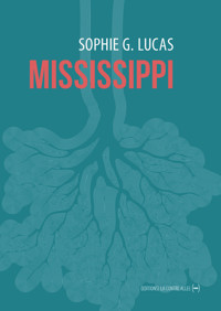 Mississippi - Sophie G. Lucas - E-Book