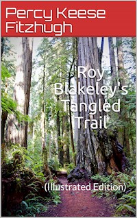 Roy Blakeley's Tangled Trail - Percy Keese Fitzhugh - E-Book