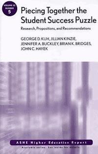 Piecing Together the Student Success Puzzle - George D. Kuh - E-Book