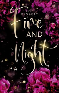 Fire and Night - Zoe Violett - E-Book