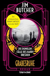 Die dunklen Fälle des Harry Dresden - Grabesruhe - Jim Butcher - E-Book