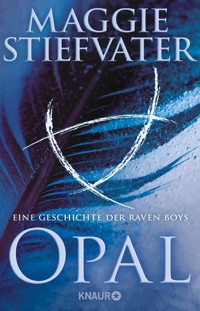 Opal - Maggie Stiefvater - E-Book
