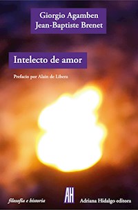 Intelecto de amor - Giorgio Agamben - E-Book