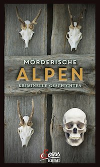 Mörderische Alpen - - E-Book