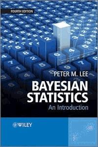 Bayesian Statistics - Peter M. Lee - E-Book